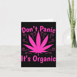 Tarjeta No te asustes es marihuana orgánica hoja T Ston