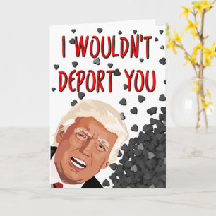 Tarjeta No te deportaría, gracioso El día de San Valentín