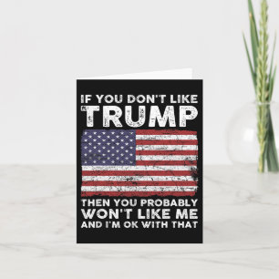 Tarjeta No Te Gusta Trump Entonces Probablemente No Te Gus