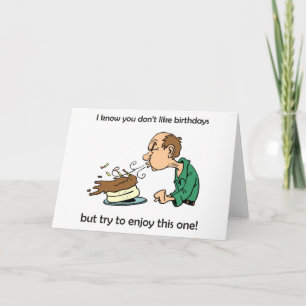 Tarjeta ¿No te gustan los cumpleaños? ¡Cumpleaños de la Ed