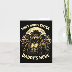 Tarjeta No te preocupes gatito papá está aquí