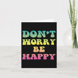 Tarjeta No te preocupes Nosotros seremos Felices Retro Hom