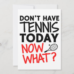 Tarjeta No tengáis tenis hoy. ¿Ahora qué?