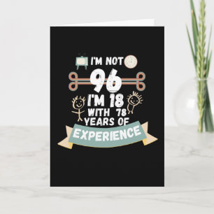 Tarjeta No tengo 96, tengo 18 con 78 de experiencia - para