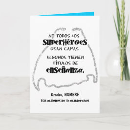 Tarjeta No todos los superhéroes usan capas.