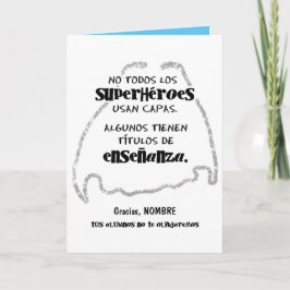Tarjeta No todos los superhéroes usan capas.