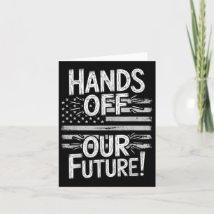 Tarjeta No toques nuestro futuro a favor de la democracia