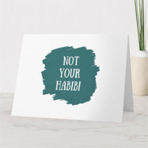 Tarjeta No tu Habibi
