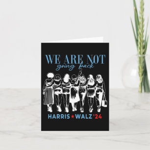 Tarjeta No Van a Volver Kamala Harris Waltz 24 Señora Pr