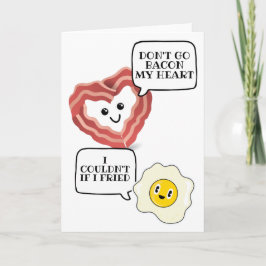 Tarjeta No vayas a romper mi corazón, no podría si me frit