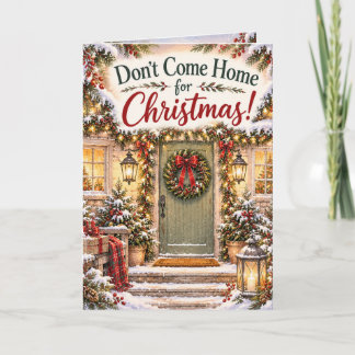 Tarjeta No Vengas a Casa por Navidad Divertida Fiesta Fami