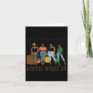 Tarjeta No Volveremos Atrás Como Mujeres Negras Kamala Har