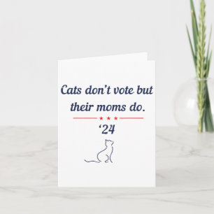 Tarjeta No Voten Pero Sus Madres Sí Presidente 2024 Elecci