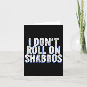 Tarjeta No voy a hablar de Shabbos - Gracioso Bowler judío