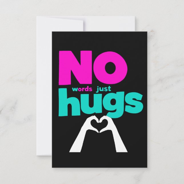 Tarjeta No Words Just Hugs  (Anverso)