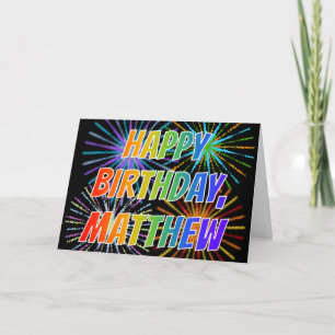 Tarjeta Nombre "MATTHEW" Diversión "FELIZ CUMPLEAÑOS"