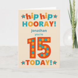 Tarjeta Nombre personalizado 15º cumpleaños Hip Hooray