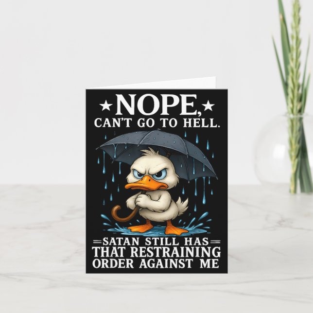 Tarjeta Nope I Can't Go To Hell Satan Still Has Restrainin (Anverso)