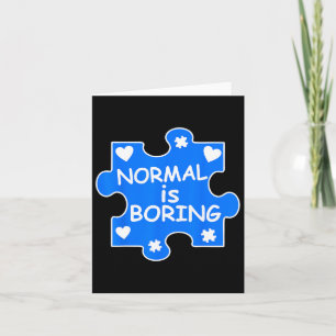 Tarjeta Normal Es Aburrido Autismo Pieza De Rompecabezas A