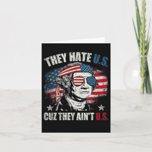 Tarjeta Nos odian porque no son la bandera norteamericana