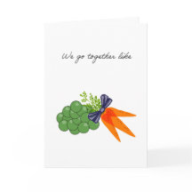 nos vamos juntos como guisantes y zanahorias