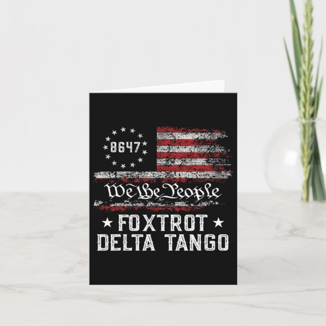 Tarjeta Nosotros El Pueblo Foxtrot Delta Tango Usa Flag 86 (Anverso)