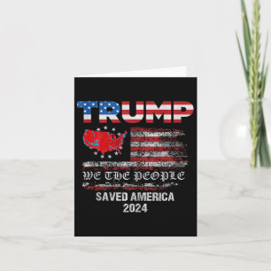 Tarjeta Nosotros El Pueblo Trump Salvó América 47 Presiden
