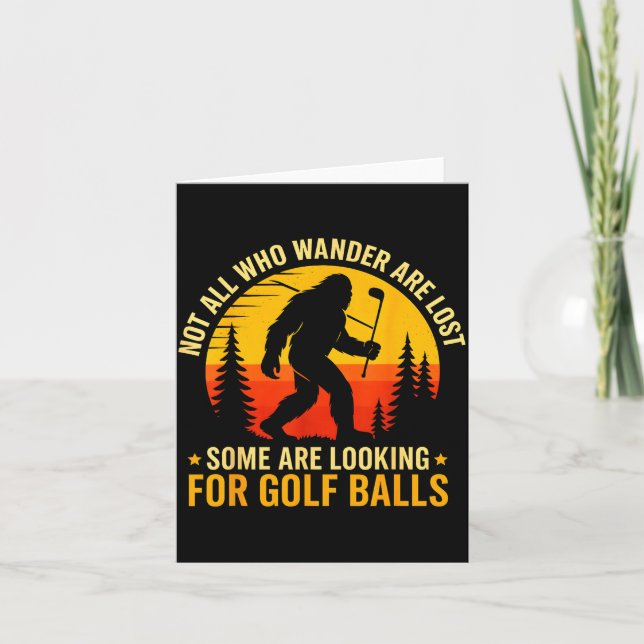 Tarjeta Not All Who Wander Are Lost Funny Bigfoot Golfing  (Anverso)