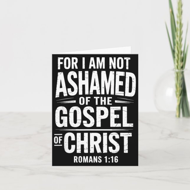 Tarjeta Not Ashamed Gospel Bible Verse God Jesus Christian (Anverso)