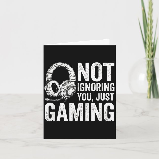 Tarjeta Not Ignoring You Gaming Headset Graphic Video Game (Anverso)