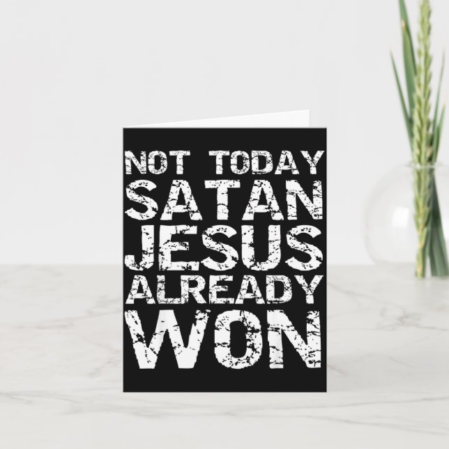 Tarjeta Not Today Satan Jesus Already Won Christian Overco (Anverso)