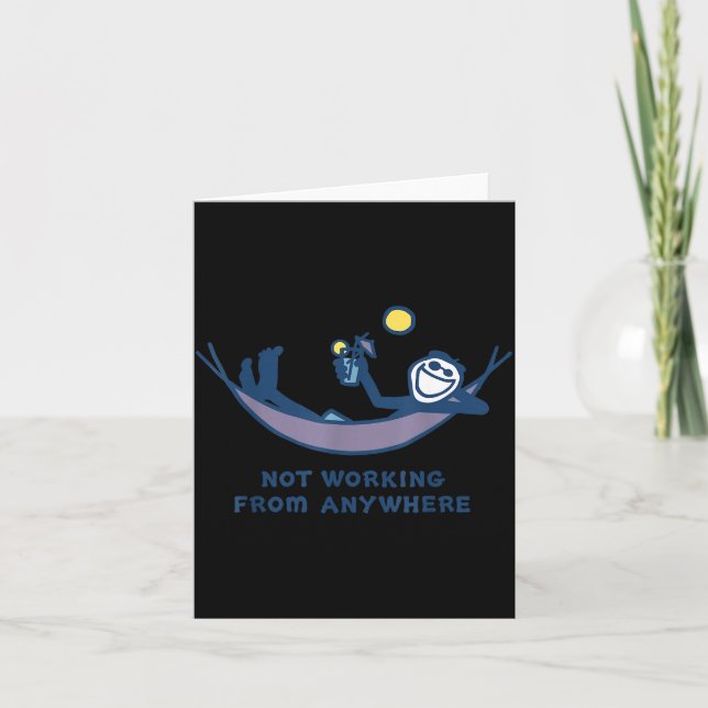 Tarjeta Not Working From Anywhere Funny Vacation Remote Wo (Anverso)