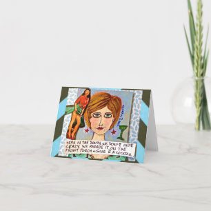 TARJETA NOTECARD-AQUÍ EN EL SUR NO OCULTAMOS LA LOCURA