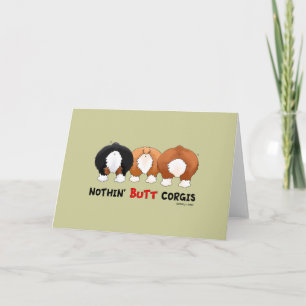 Tarjeta Nothin' Butt Corgis