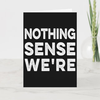 Tarjeta Nothing Sense We’re And Makes When Apart Couples W