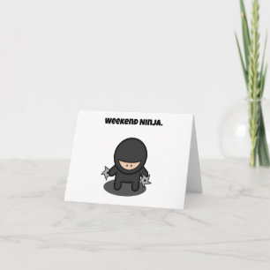Tarjeta Novedoso fin de semana Ninja cute Personalizado lu