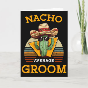 Tarjeta Novio promedio Nacho diversión de boda futuro Husn