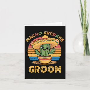 Tarjeta Novio promedio nacho mexicano cinco de mayo divert