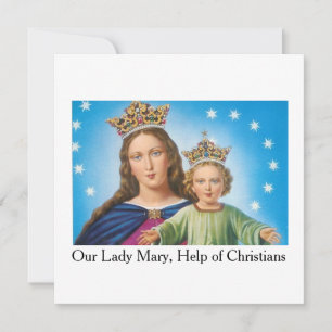 Tarjeta ¡Nuestra Señora María, ayuda de los cristianos! Ta