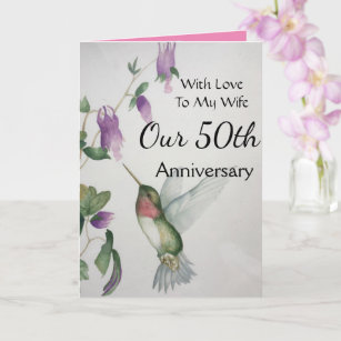 Tarjeta Nuestro 50 aniversario Mi esposa con amor Hummingb