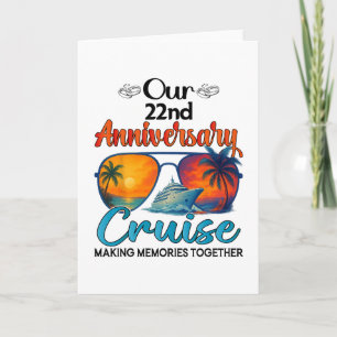 Tarjeta Nuestro crucero de vacaciones por nuestro 22 anive