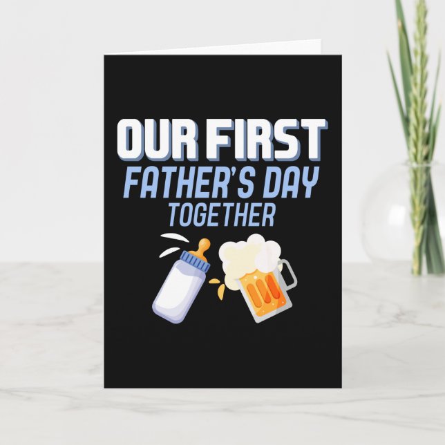 Tarjeta Nuestro Primer Día del Padre Juntos Cerveza y Lech (Anverso)