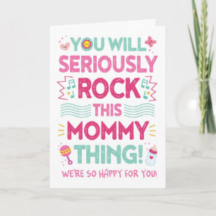 Tarjeta Nueva Mamá Felicitaciones, ¡Romperás Esta Cosa De 