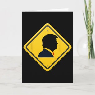 Tarjeta ¡Nuevo! Señal de Tráfico Amarilla Trump de Ceder -