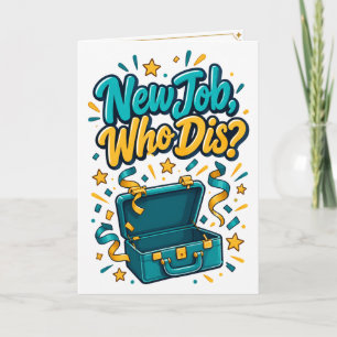 Tarjeta Nuevo Trabajo Quién Es Divertido Felicitaciones