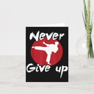 Tarjeta Nunca abandones el Karate