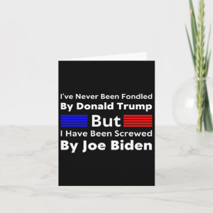 Tarjeta Nunca Fui Fondeado Por Donald Trump, Pero Yo He Es