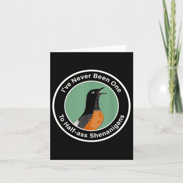 Tarjeta Nunca He Sido Un Pájaro De Shenanigans (Anverso)