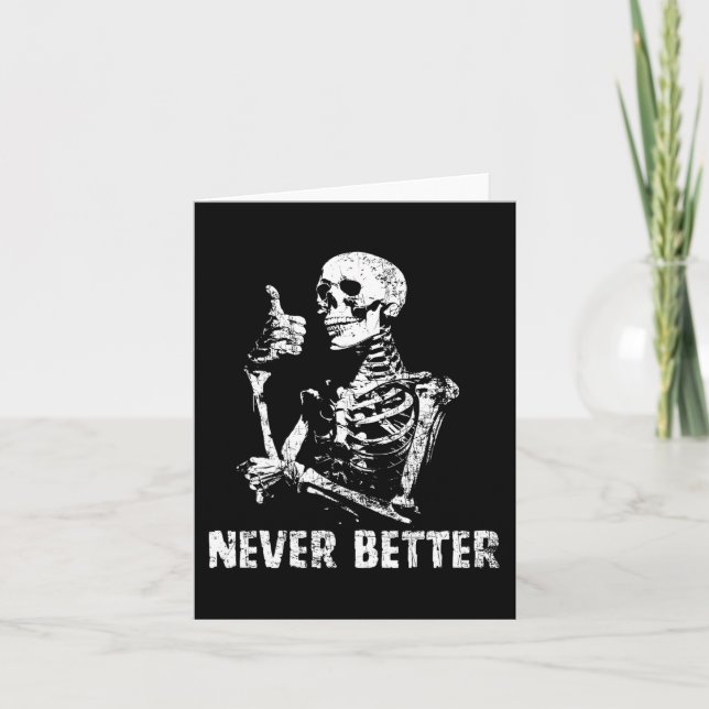 Tarjeta Nunca mejor esqueleto beber café Halloween Pa (Anverso)