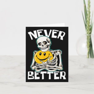 Tarjeta Nunca mejor Skeleton Fun Skull Costueve de Hallowe